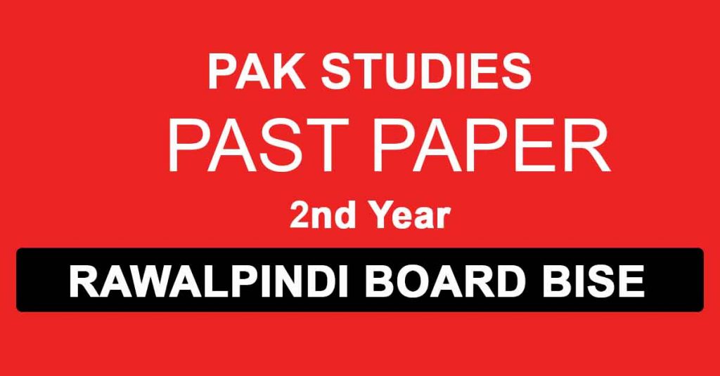 pak study past papers rawalpindi board 2nd year