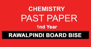 Chemistry Past Paper Rawalpindi Board Part 1